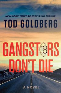 Cover image for Gangsters Don't Die