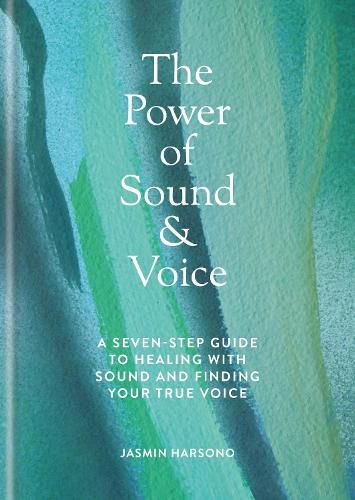 Cover image for The Power of Sound & Voice
