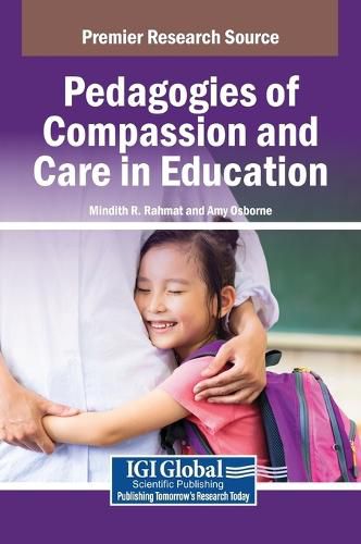 Cover image for Pedagogies of Compassion and Care in Education