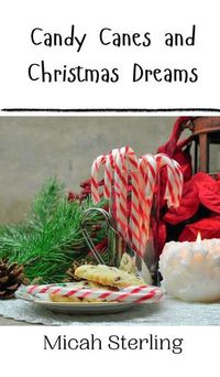 Cover image for Candy Canes and Christmas Dreams