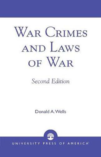 Cover image for War Crimes and Laws of War