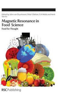 Cover image for Magnetic Resonance in Food Science: Food for Thought