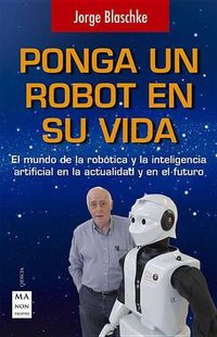 Cover image for Ponga Un Robot En Su Vida