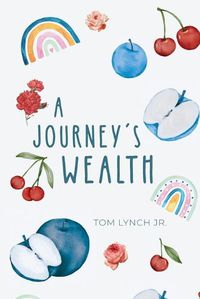 Cover image for A Journey's Wealth