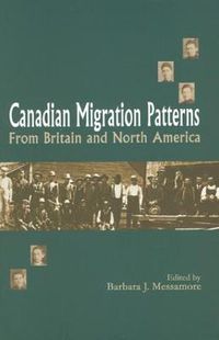 Cover image for Canadian Migration Patterns from Britain and North America