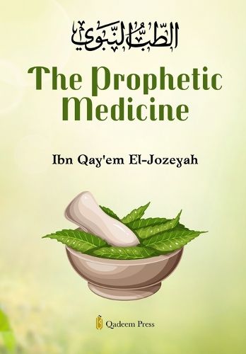 Cover image for The Prophetic Medicine