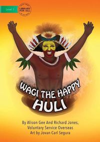 Cover image for Wagi The Happy Huli