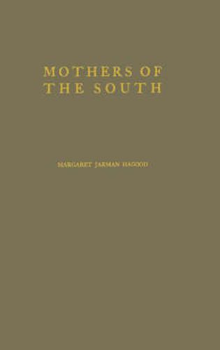 Cover image for Mothers of the South: Portraiture of the White Tenant Farm Woman