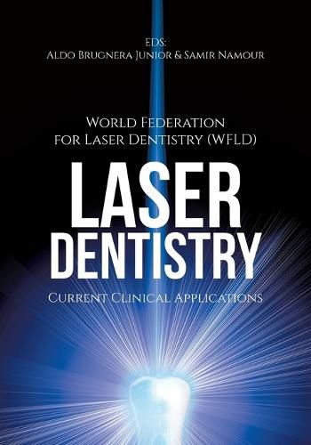 Cover image for Laser Dentistry: Current Clinical Applications