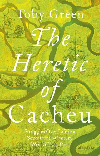Cover image for The Heretic of Cacheu