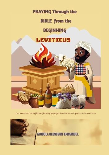 Cover image for Praying Through the Bible from the Beginning LEVITICUS