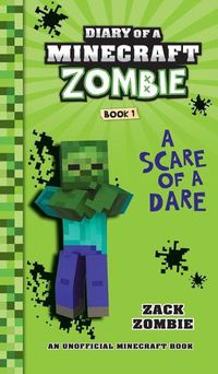 Cover image for Diary of a Minecraft Zombie Book 1