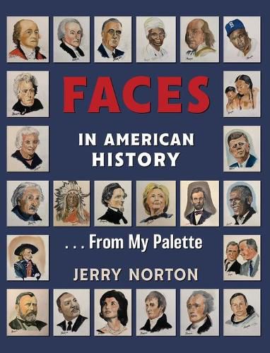 Cover image for Faces in American History ... From My Palette