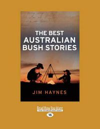 Cover image for The Best Australian Bush Stories