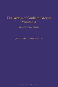 Cover image for The Works of Graham Greene, Volume 3