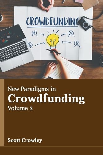 Cover image for New Paradigms in Crowdfunding: Volume 2