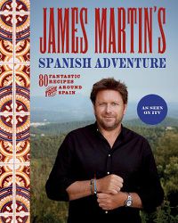 Cover image for James Martin's Spanish Adventure