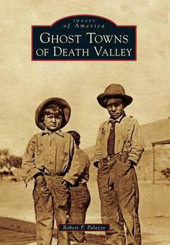 Cover image for Ghost Towns of Death Valley