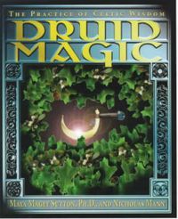 Cover image for Druid Magic: The Practice of Celtic Wisdom