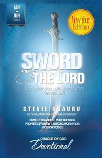 Cover image for Oracle of God Devotional 2015 Jan To June: sword of the Lord