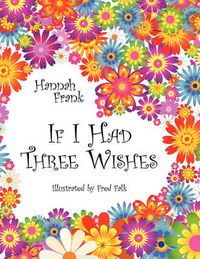 Cover image for If I Had Three Wishes