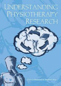 Cover image for Understanding Physiotherapy Research