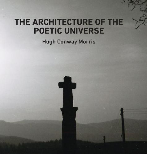 The Architecture of the Poetic Universe