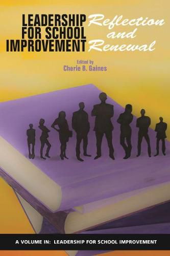 Cover image for Leadership for School Improvement: Reflection and Renewal