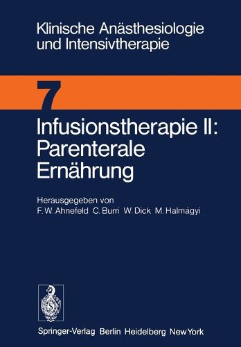 Cover image for Infusionstherapie II Parenterale Ernahrung: Workshop Dezember 1974
