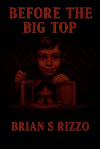 Cover image for Before The Big Top