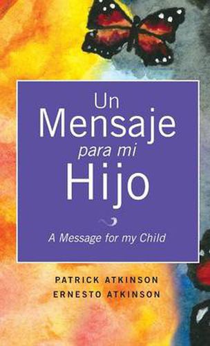 Cover image for Un Mensaje Para Mi Hijo