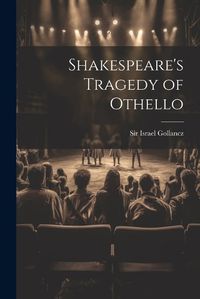 Cover image for Shakespeare's Tragedy of Othello