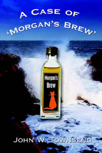 A Case of 'Morgan's Brew