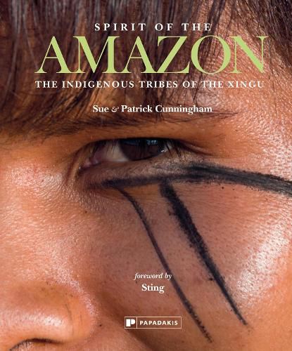 Cover image for Spirit of the Amazon: The Indigenous Tribes of the Xingu