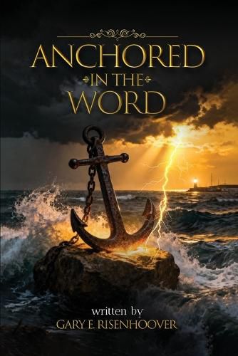 Cover image for Anchored in the Word