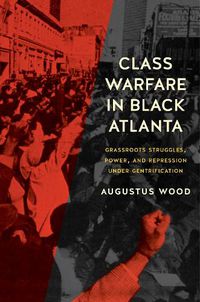 Cover image for Class Warfare in Black Atlanta