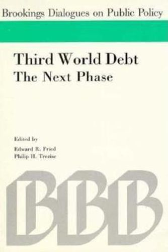 Cover image for Third World Debt: The Next Phase