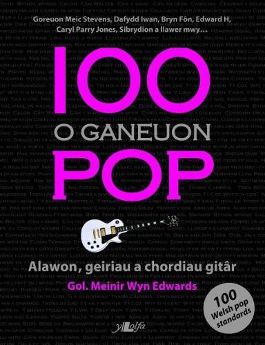 Cover image for 100 o Ganeuon Pop