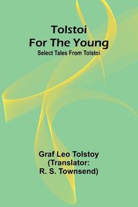 Cover image for Tolstoi for the young