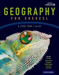 Cover image for Geography for Edexcel A Level  Year 1 and AS Student Book