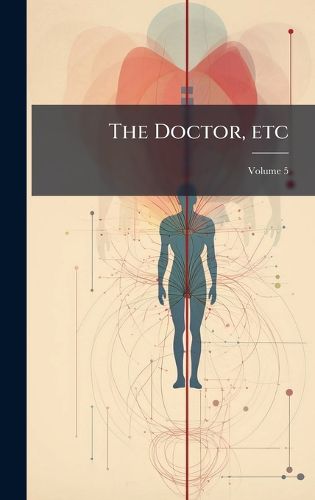 Cover image for The Doctor, etc