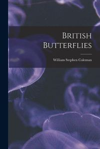 Cover image for British Butterflies