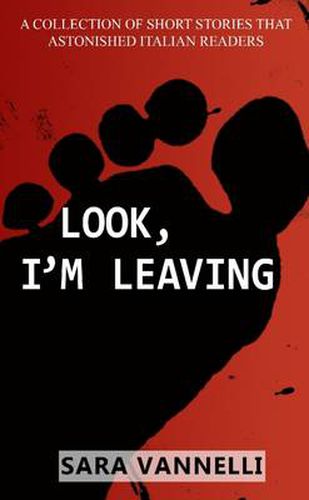 Cover image for Look, I'm Leaving