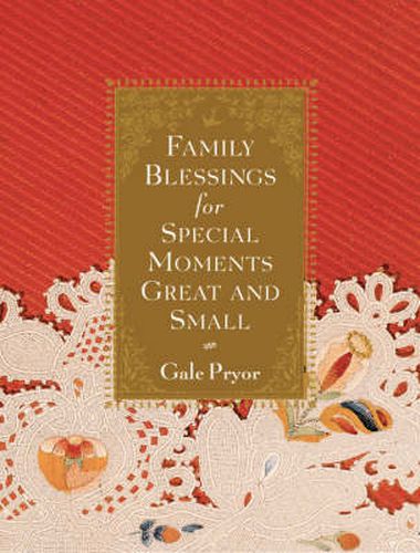 Cover image for Family Blessings for Special Moments Great and Small