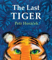 Cover image for The Last Tiger
