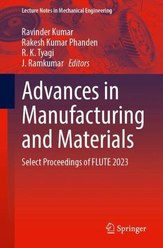 Cover image for Advances in Manufacturing and Materials