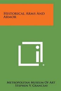 Cover image for Historical Arms and Armor