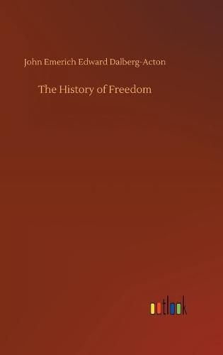 The History of Freedom