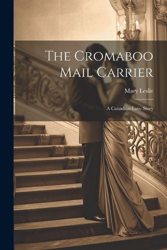 Cover image for The Cromaboo Mail Carrier