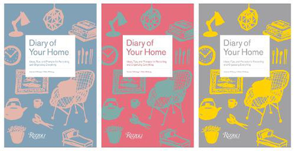 Cover image for Diary of Your Home: Ideas, Tips, and Prompts for Recording and Organizing Everything